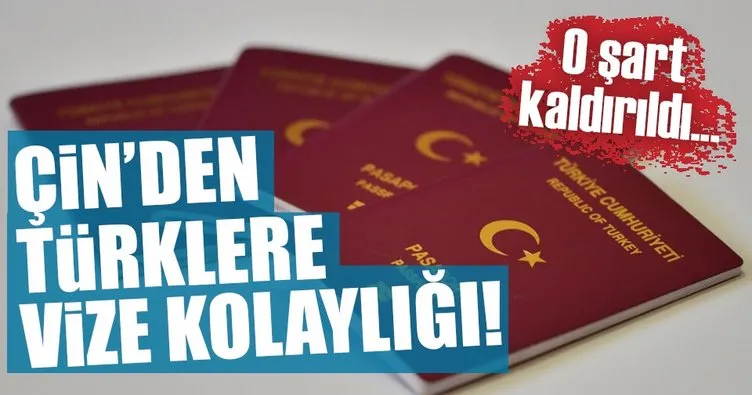 Çin’den Türk vatandaşlarına vize kolaylığı