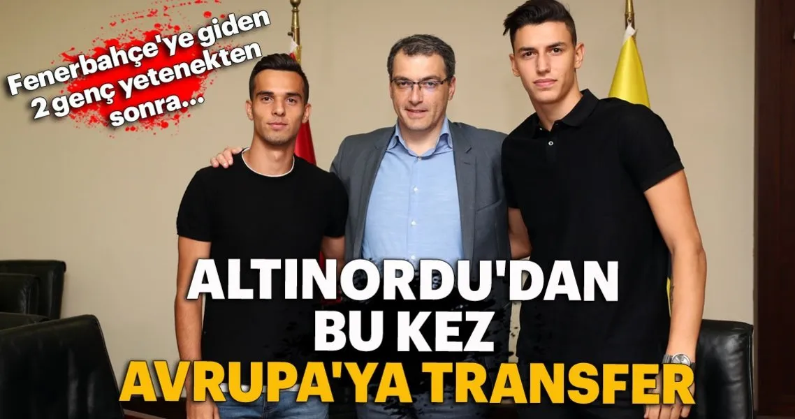 Altinordu Dan Bu Kez Avrupa Ya Transfer Spor Haberleri
