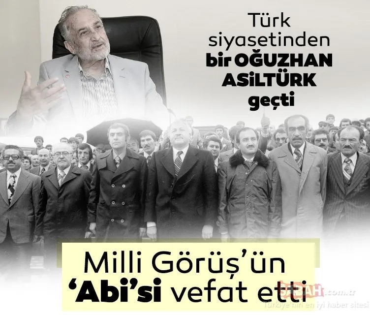 Oğuzhan Asiltürk vefat etti! Saadet Partisi Yüksek İstişare Kurulu Başkanı Oğuzhan Asiltürk’ün hayatı