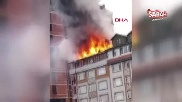 Trabzon Of'ta 5 katlı binanın çatı katı alev alev yandı | video