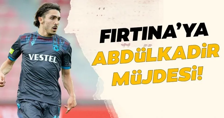 Trabzonspor’a Abdülkadir Ömür müjdesi!
