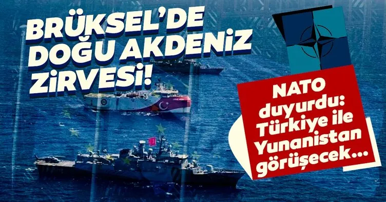 Son dakika: Türkiye ile Yunanistan arasında Doğu Akdeniz görüşmesi! NATO tarihi duyurdu...