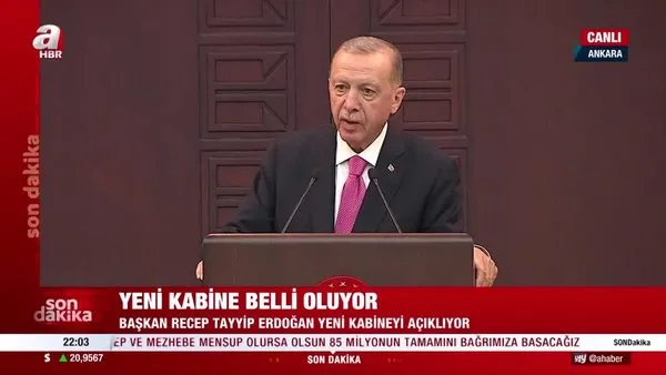 Başkan Erdoğan Yeni Kabine listesini açıkladı | Video