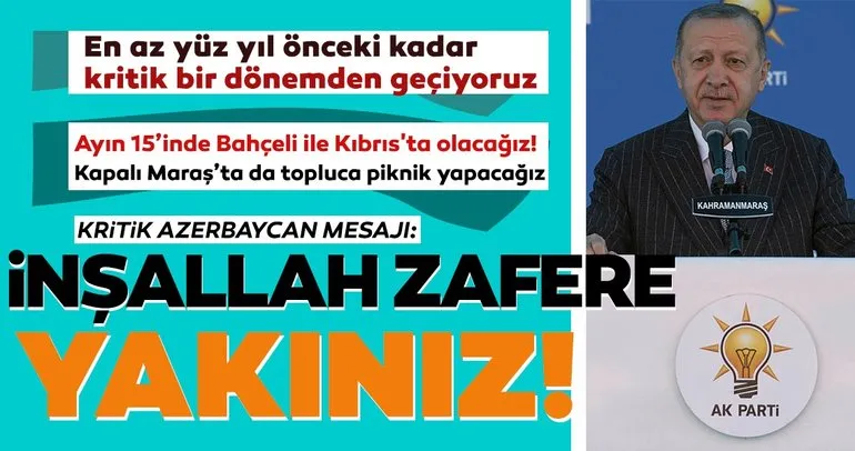 SON DAKİKA! Başkan Erdoğan’dan AK Parti Kahramanmaraş 7. Olağan İl Kongresi’nde flaş açıklamalar