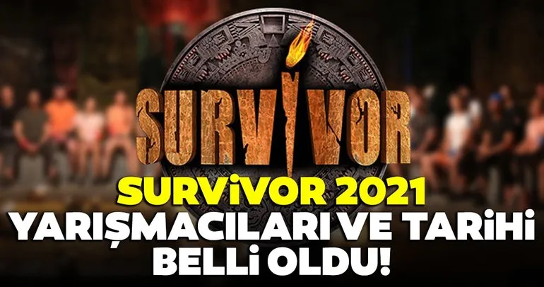 SON DAKİKA: Survivor 2021 yarışmacıları açıklandı! Survivor 2021 yeni sezonu ne zaman, hangi gün başlayacak, yarışmacılar kimler?