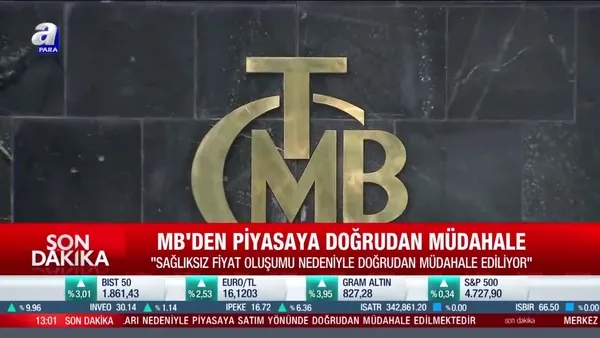 SON DAKİKA | Merkez Bankası döviz kurları için bir kez daha harekete geçti