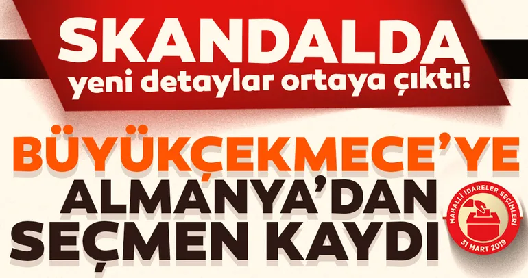 B.Çekmece’ye Almanya’dan seçmen kaydı!