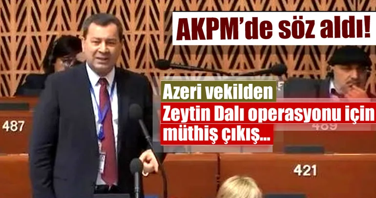 Azeri vekilden alkışlanan çıkış!