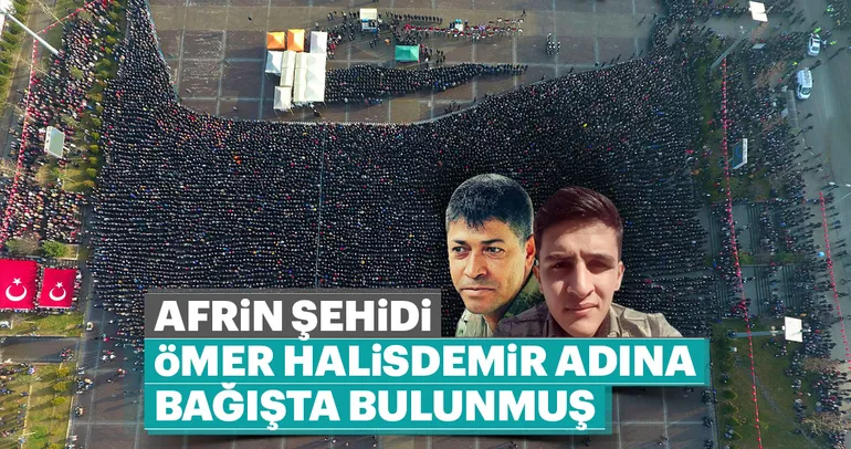Afrin şehidi, Halisdemir adına bağışta bulunmuş