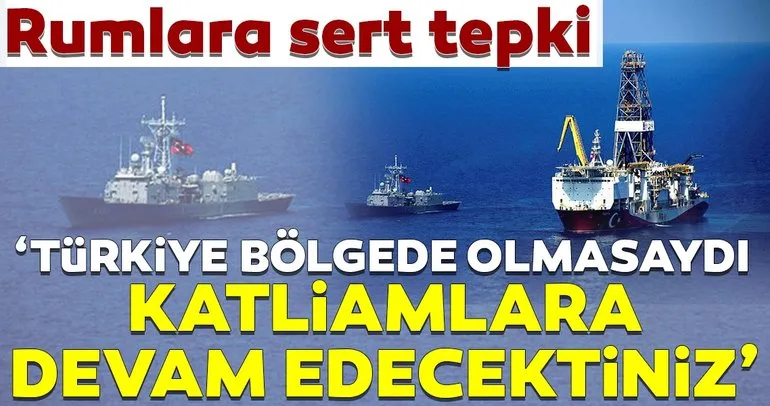 KKTC’den Rumlara sert tepki! ’Türkiye bölgede olmasaydı, katliamlara devam edecektiniz’