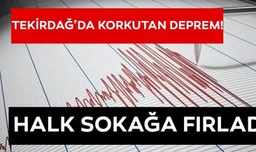 Son Dakika: Tekirdağ’da korkutan deprem! 21 Mayıs günlük deprem listesi