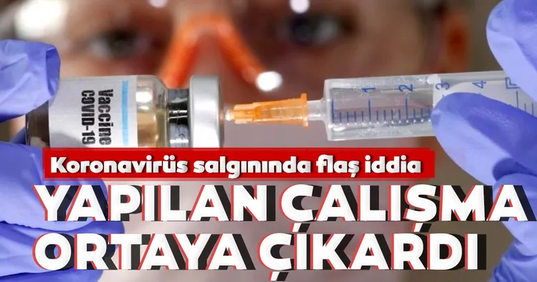 Koranavirüs salgınında flaş iddia! Yapılan çalışma ortaya çıkardı