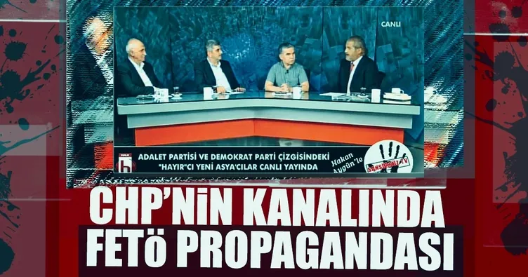 CHP kanalında FETÖ propagandası