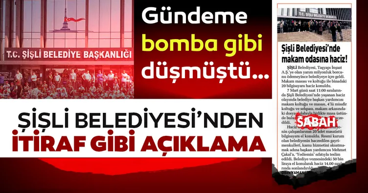Şişli Belediyesi’nden haciz açıklaması!