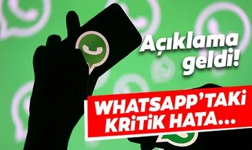 WhatsApp’ta kritik hata düzeltildi!