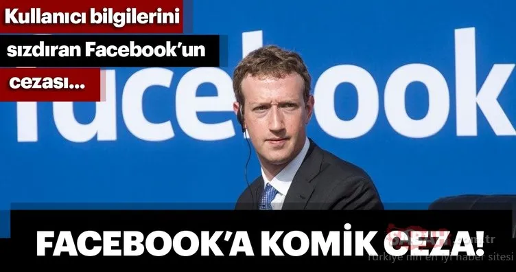 Kullanıcı bilgilerini sızdıran Facebook’un cezası tepki çekti