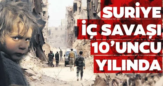 suriye ic savasi 10 uncu yilinda son