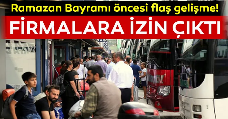 Otobüs firmalarına ek sefer izni çıktı!