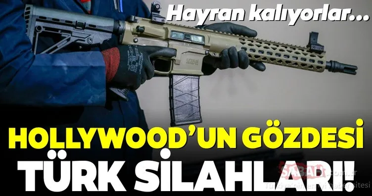 Türkiye’de üretilen silahlar Hollywood filmlerinin gözdesi!