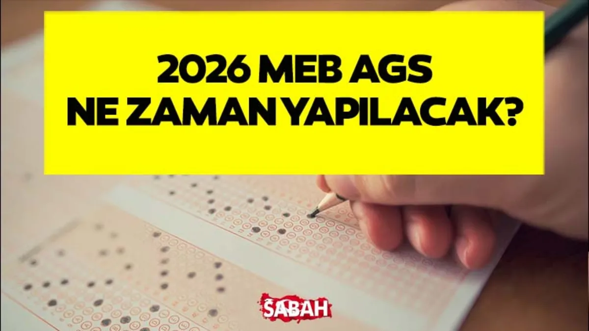 AGS sınav tarihi değişti mi, ne zaman yapılacak? MEB 2026 AGS TARİHİ GÜNCELLENDİ! – Galeri