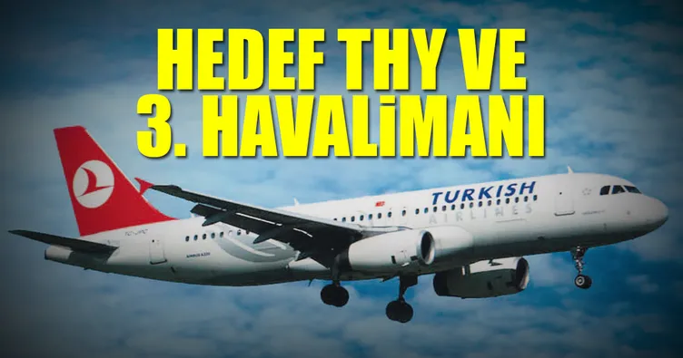Hedef THY ve 3. Havalimanı