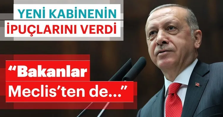 Cumhurbaşkanı Erdoğan: Bakanlar Meclis’ten de olabilir