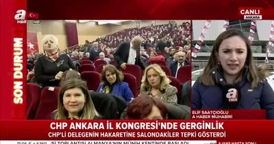 CHP’nin Ankara İl Kongresinde rezalet olay! Kadınlara hakaret edildi | Video