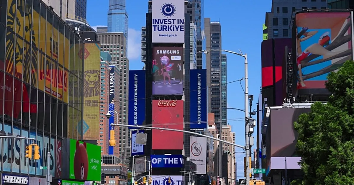 Dünyaca ünlü Times Meydanı'nda Türkiye'ye yatırım yapın mesajı: Dünyanın bağlantı noktası