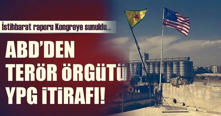 Son Dakika Haberi: ABD’den YPG itirafı!