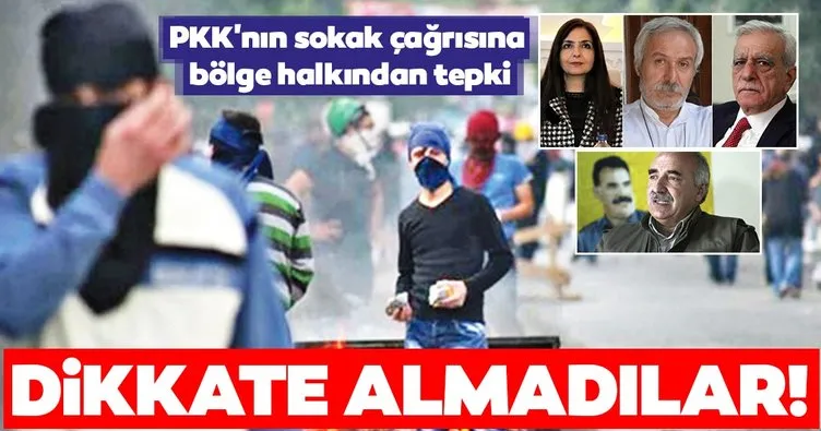PKK’nın sokak çağrısına bölge halkından tepki! Dikkate almadılar