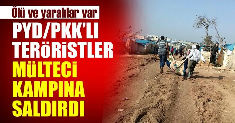 Son Dakika Haberi: PYD/PKK’lı teröristler mülteci kampına saldırdı