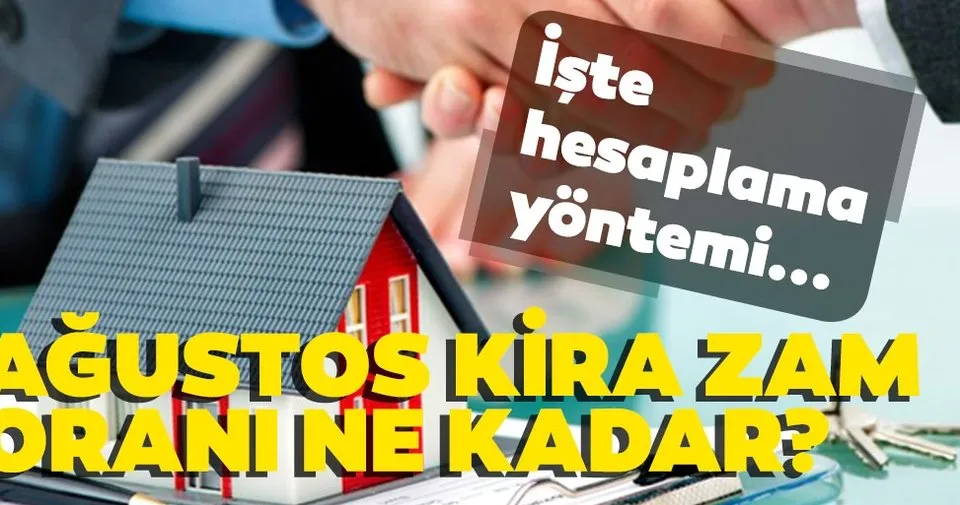 Kira zam oranı ne kadar oldu? İşte TEFE TÜFE ile Ağustos 2019 kira