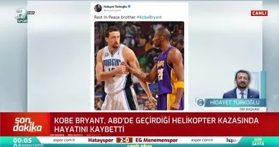 Hidayet Türkoğlu’ndan Kobe Bryant açıklaması: Kabullenmek kolay değil