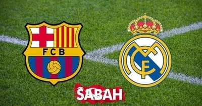 El Clasico Real Madrid Barcelona maçı ne zaman, saat kaçta, hangi kanalda? Real Madrid Barcelona maçı hangi kanalda canlı yayınlanacak?