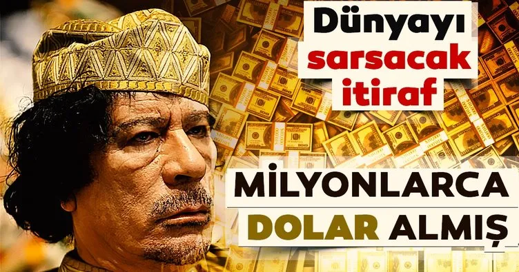 Dünyayı sarsacak itiraf! Sarkozy, Kaddafi’den 8 milyon dolar aldı