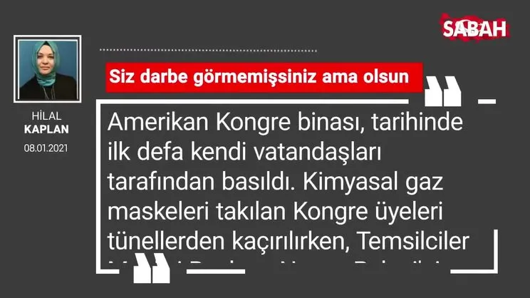 Hilal Kaplan 'Siz darbe görmemişsiniz ama olsun'