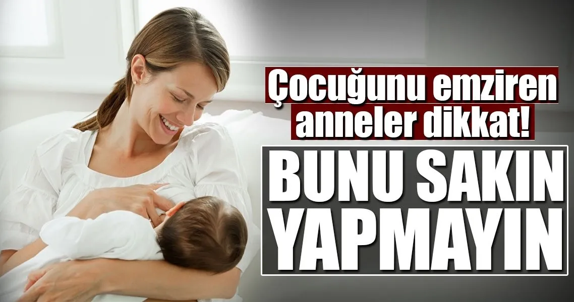 bebeginizi banyo oncesi emzirmeyin saglik haberleri