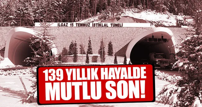 Ilgaz 15 Temmuz Tüneli açıldı