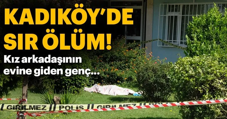 Kadıköy’de sır ölüm!
