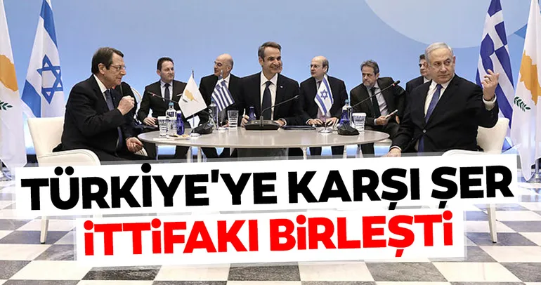 Türkiye’ye karşı şer ittifakı birleşti...