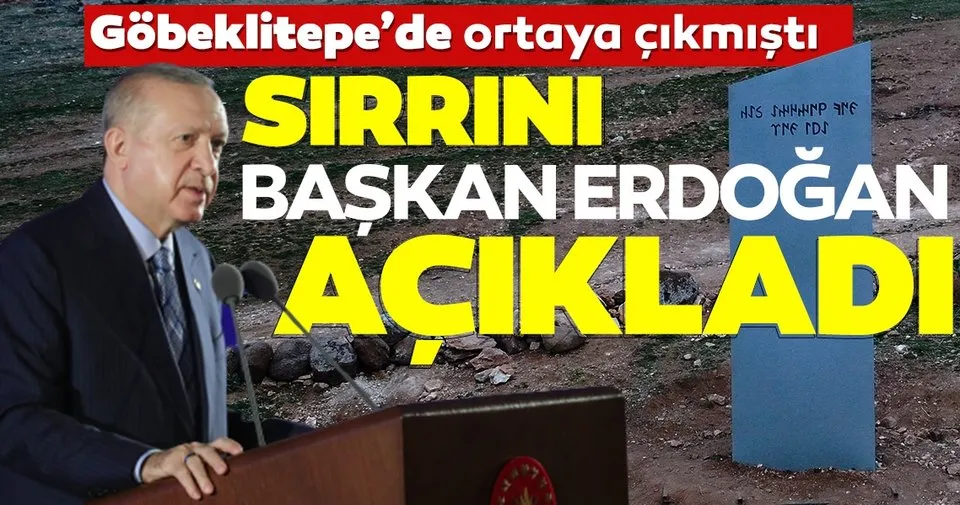 https www sabah com tr gundem 2021 02 10 gobeklitepedeki gizemli blogun sirri son dakika ortaya cikti baskan erdogan acikladi