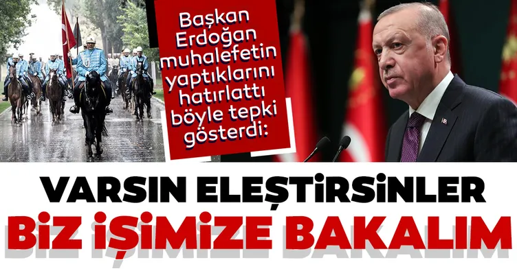 Son dakika: Başkan Erdoğan: Varsın eleştirsinler, biz işimize bakalım...