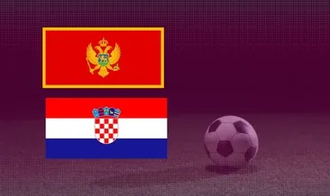 MAÇ YAYIN DETAYLARI! Karadağ ile Hırvatistan maçı hangi kanalda yayında? Dünya Kupası Elemeleri L Grubu!