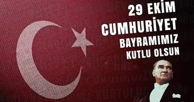 29 Ekim Cumhuriyet Bayram mesajları ve sözleri 2022! Kısa, uzun, anlamlı, Türk Bayraklı Cumhuriyet Bayramı mesajları ve 29 Ekim sözleri