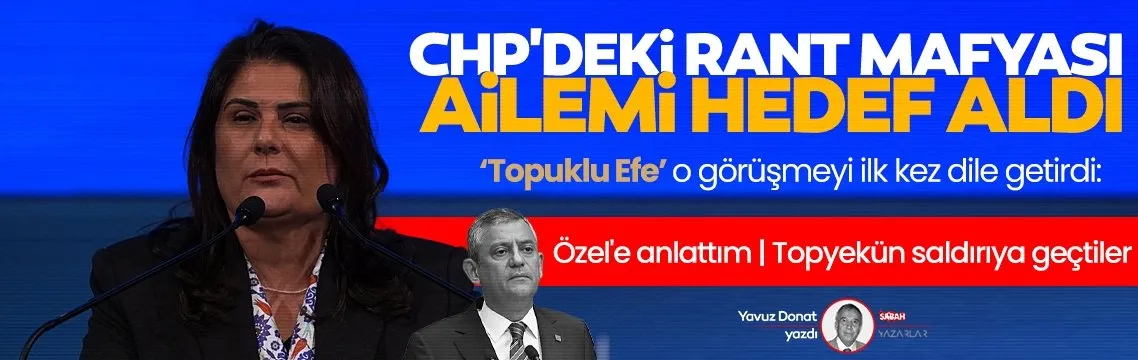 Aydın Belediye Başkanı Özlem Çerçioğlu: CHP'deki rant mafyası beni ve ailemi hedef aldı