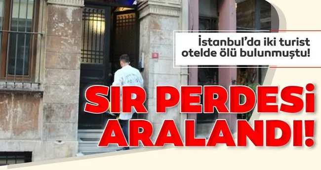 iki turist otelde olu bulunmustu sir