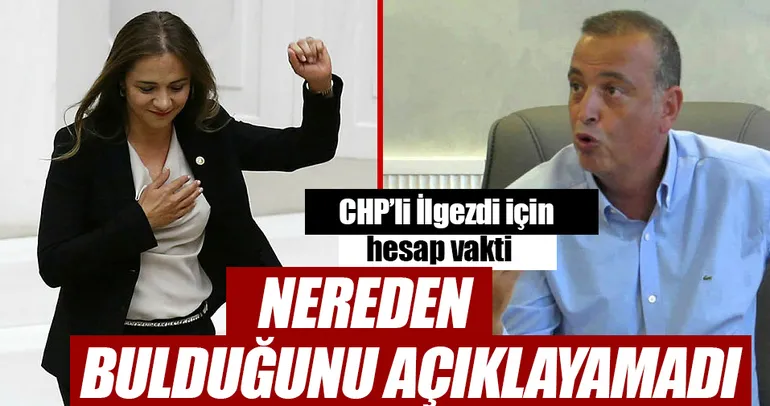 CHP’li İlgezdi için hesap vakti