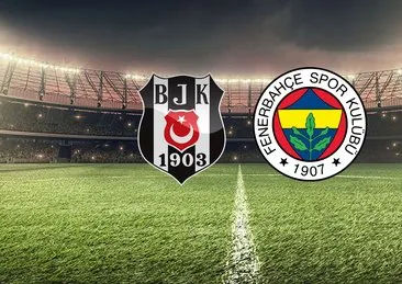 DERBİ MAÇI YAYIN BİLGİLERİ! BJK FB DERBİSİ: Süper Lig Beşiktaş - Fenerbahçe maçı hangi kanalda yayında?