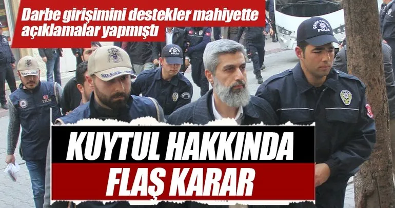 Alparslan Kuytul tutuklandı