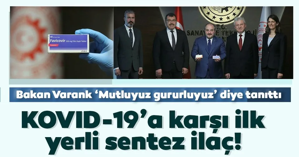 Kovid 19 A Karsi Ilk Yerli Sentez Ilac Son Dakika Haberler